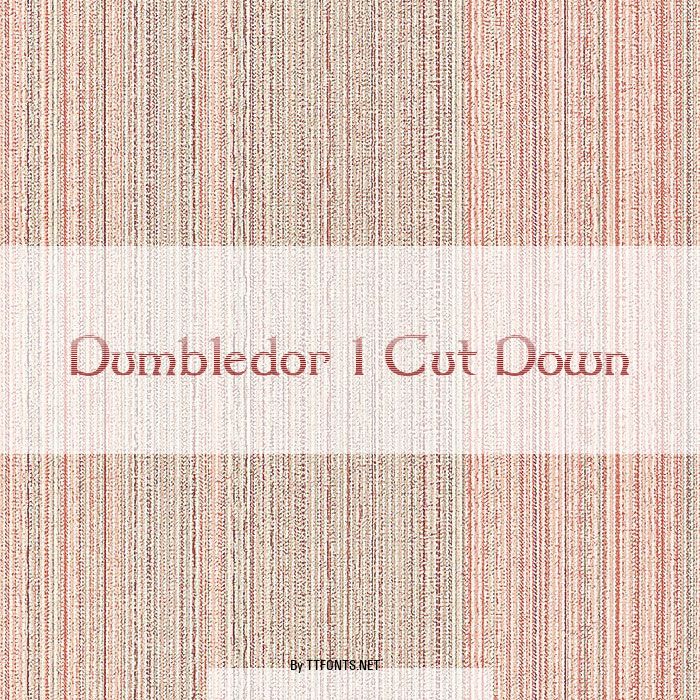 Dumbledor 1 Cut Down example